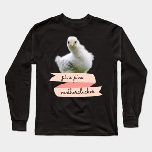 Angry Fowl Piou Piou Motherclucker Funny Chicken Lover Gift Long Sleeve T-Shirt